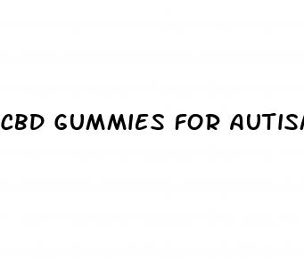 cbd gummies for autism uk