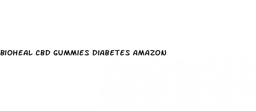 bioheal cbd gummies diabetes amazon