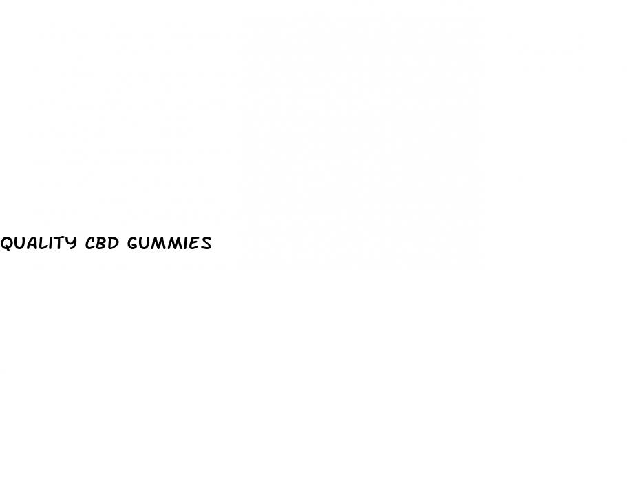 quality cbd gummies