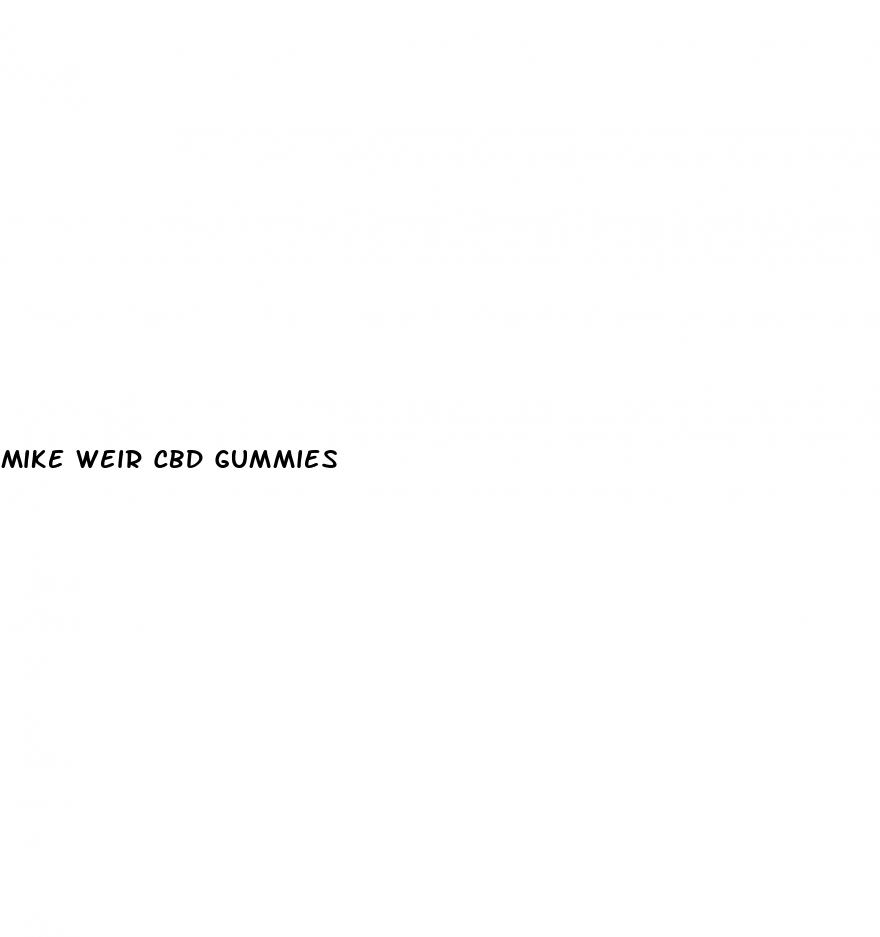 mike weir cbd gummies