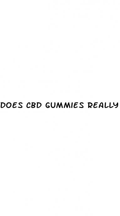 does cbd gummies really work