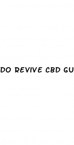 do revive cbd gummies work