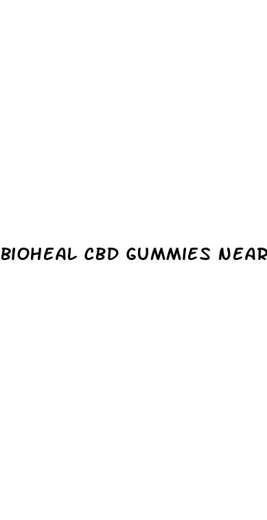 bioheal cbd gummies near me