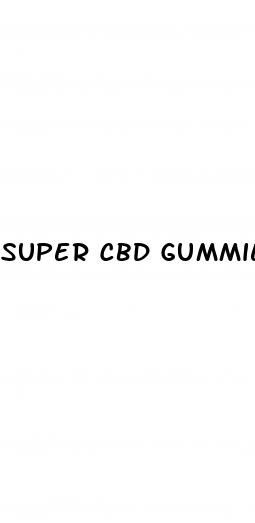 super cbd gummies where to buy