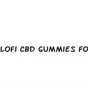 lofi cbd gummies for sale