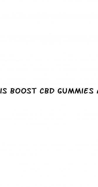 is boost cbd gummies a scam