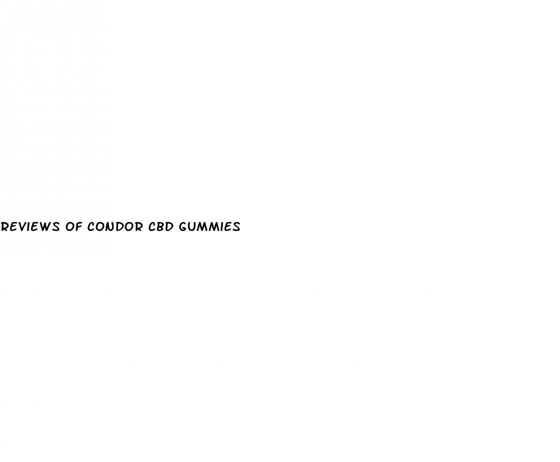 reviews of condor cbd gummies