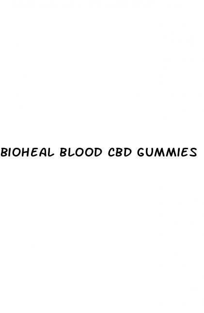 bioheal blood cbd gummies