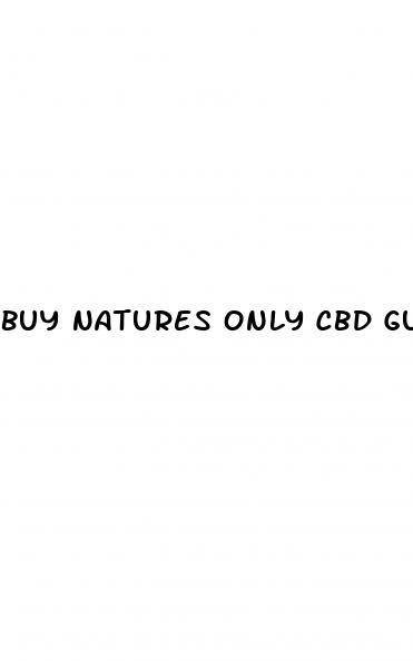 buy natures only cbd gummies