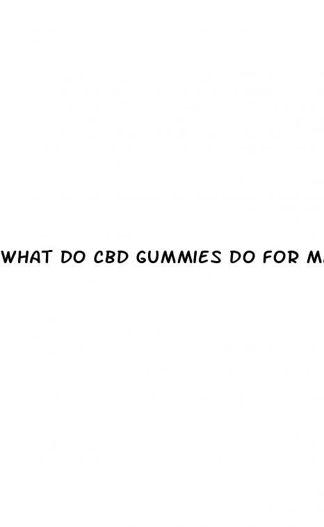 what do cbd gummies do for males