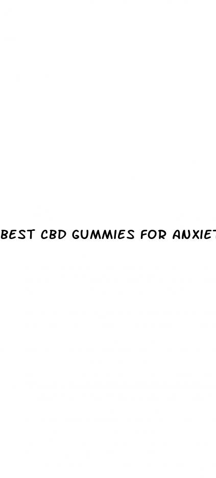 best cbd gummies for anxiety and depression 2024