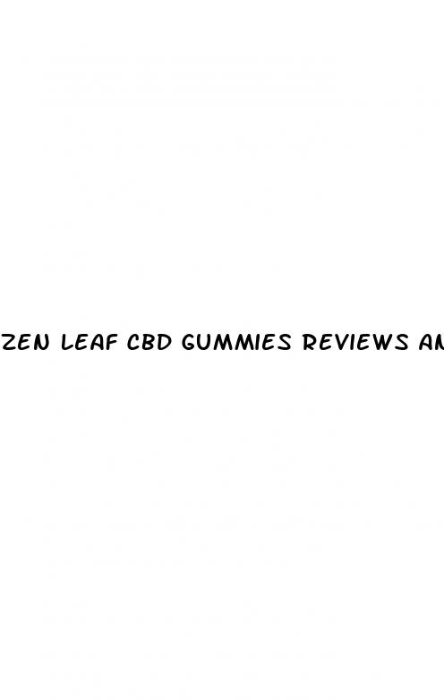 zen leaf cbd gummies reviews and complaints