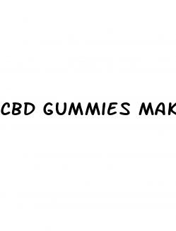 cbd gummies make you feel