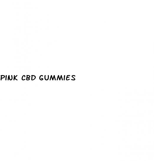 pink cbd gummies