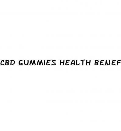 cbd gummies health benefits 2024