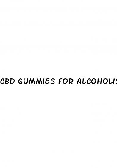 cbd gummies for alcoholism