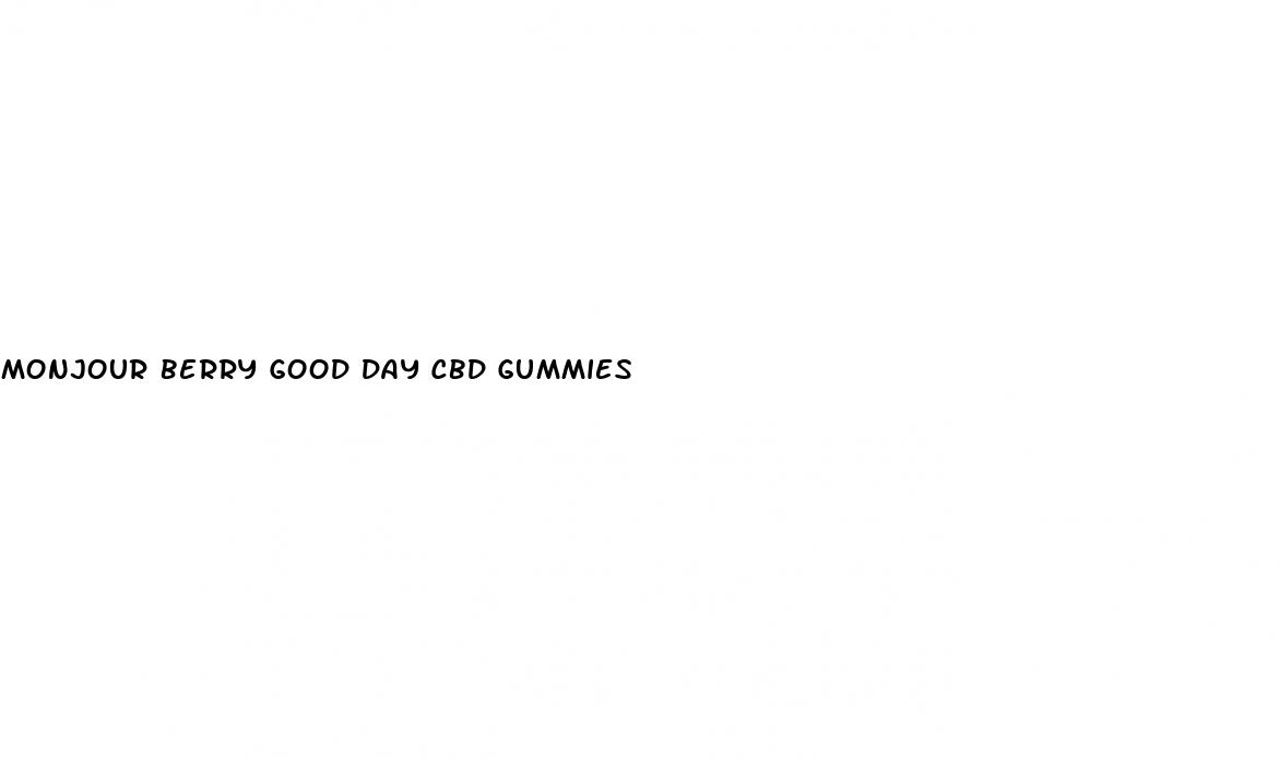 monjour berry good day cbd gummies