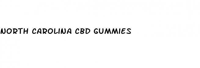 north carolina cbd gummies