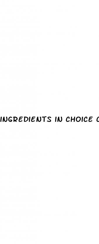 ingredients in choice cbd gummies