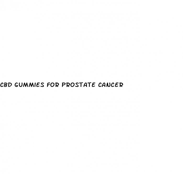 cbd gummies for prostate cancer