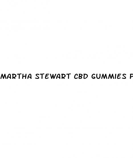 martha stewart cbd gummies promo code