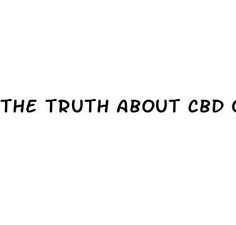 the truth about cbd gummies for ed