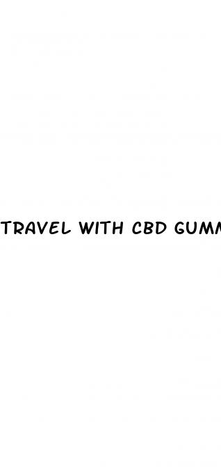 travel with cbd gummies