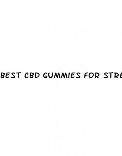 best cbd gummies for stress