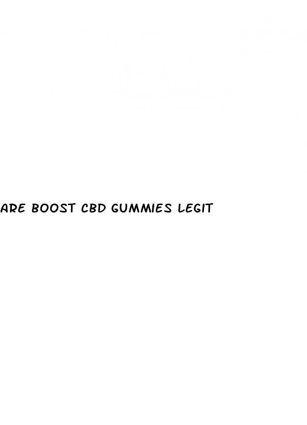 are boost cbd gummies legit