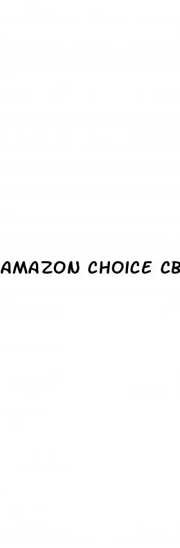 amazon choice cbd gummies