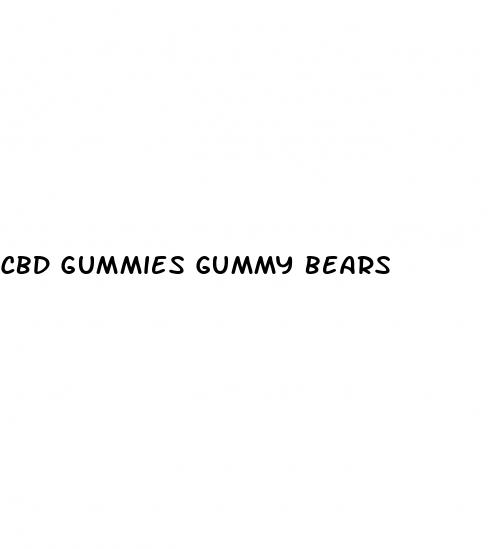 cbd gummies gummy bears