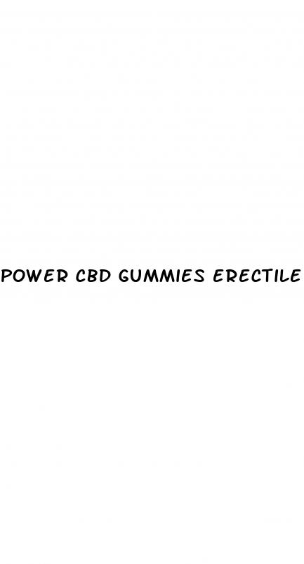 power cbd gummies erectile dysfunction reviews