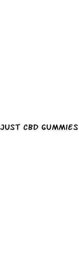 just cbd gummies sleep