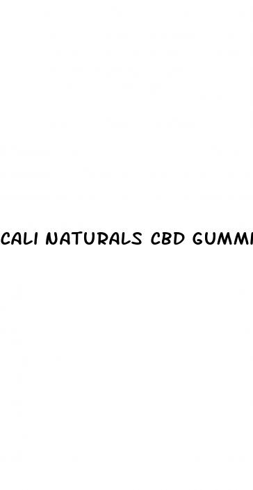 cali naturals cbd gummies