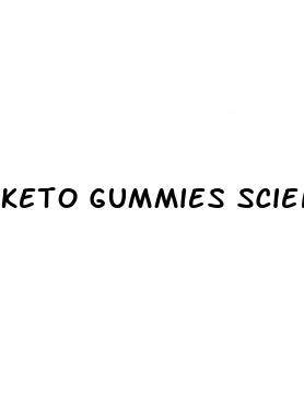 keto gummies scientific review