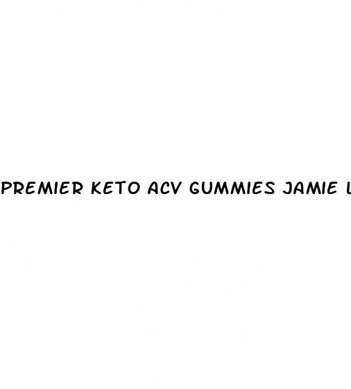 premier keto acv gummies jamie lee curtis