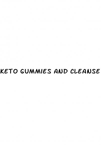 keto gummies and cleanse