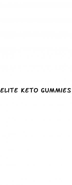 elite keto gummies avis