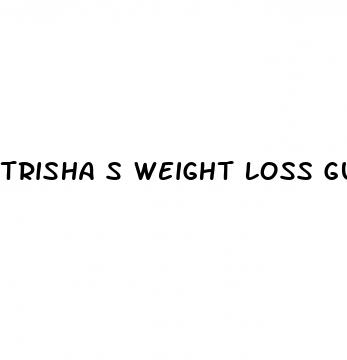 trisha s weight loss gummies reviews