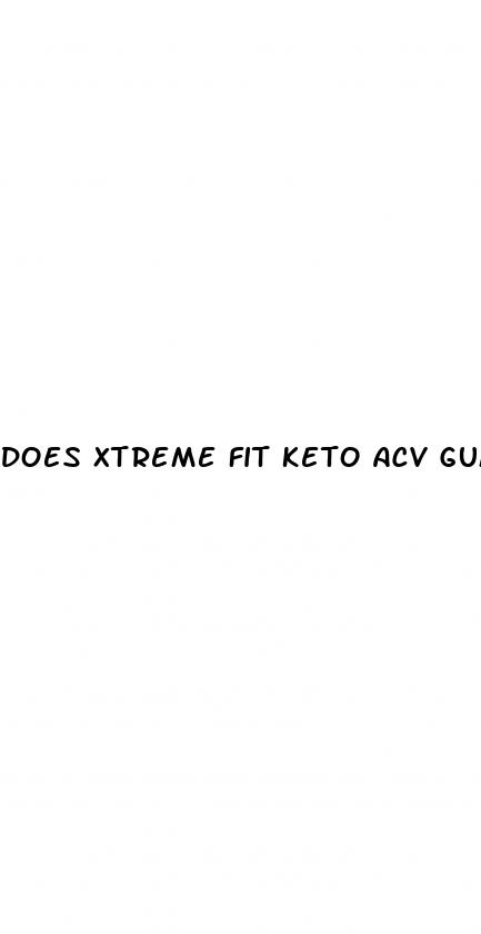 does xtreme fit keto acv gummies work