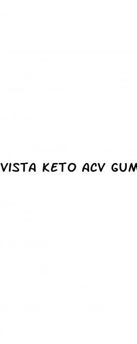 vista keto acv gummies ingredients