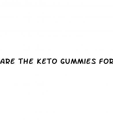 are the keto gummies for real