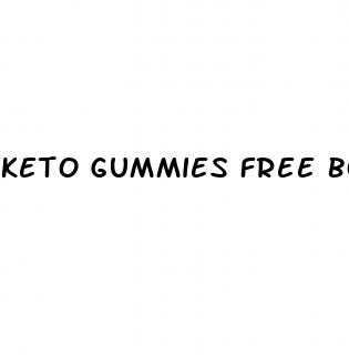 keto gummies free bottle