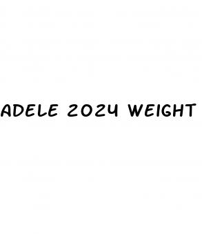 adele 2024 weight loss how