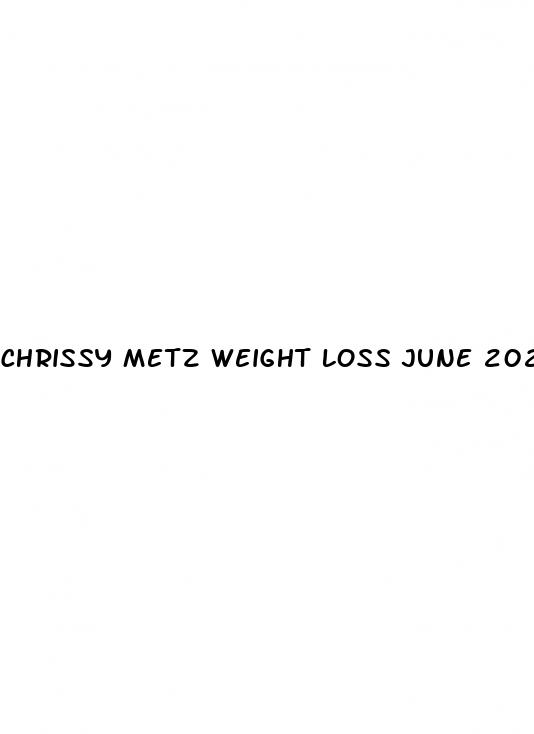 chrissy metz weight loss june 2024