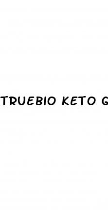 truebio keto gummies