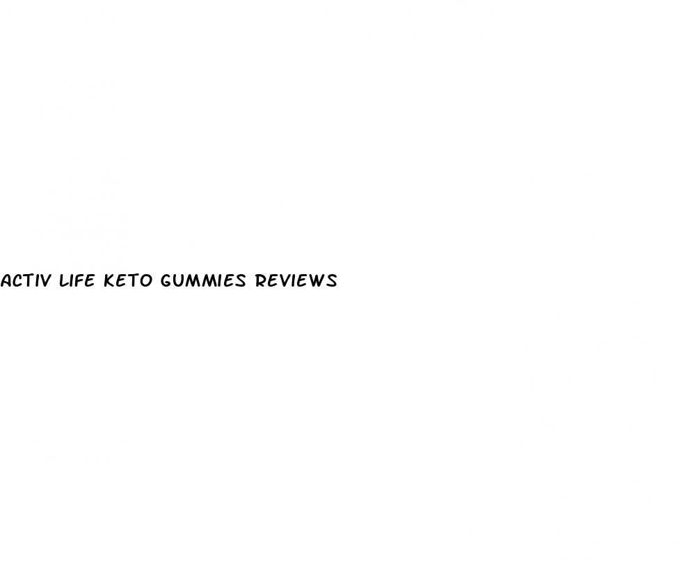 activ life keto gummies reviews