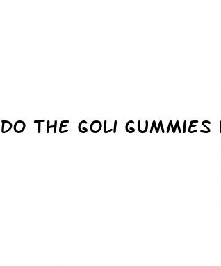 do the goli gummies help with weight loss