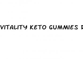 vitality keto gummies reviews