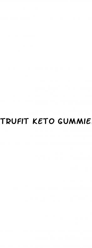 trufit keto gummies reviews